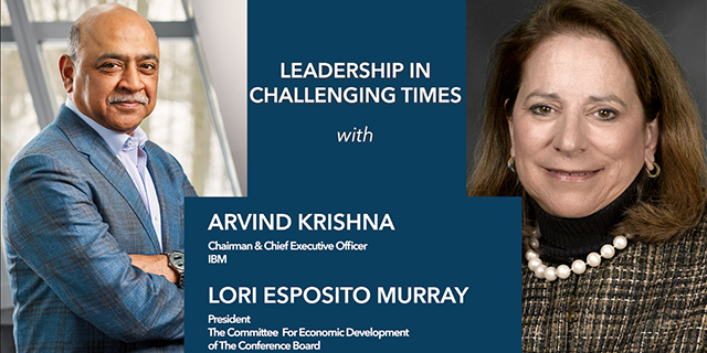 Leadership in Challenging Times: A Discussion with Arvind Krishna, IBM